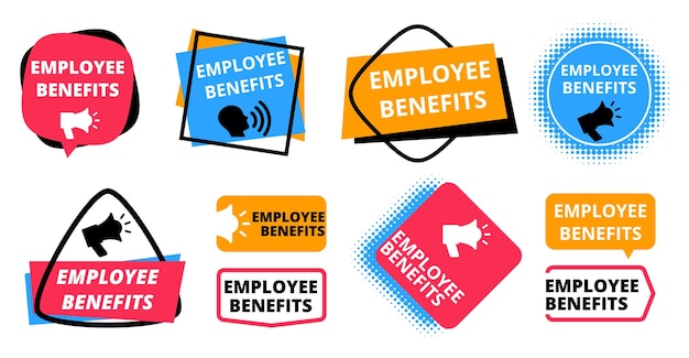 Employee benefits labels. announcement for workers, positive hr policy. advantage for professionals on new job vector banner set. benefit employment, reward to worker, shouting announce illustration