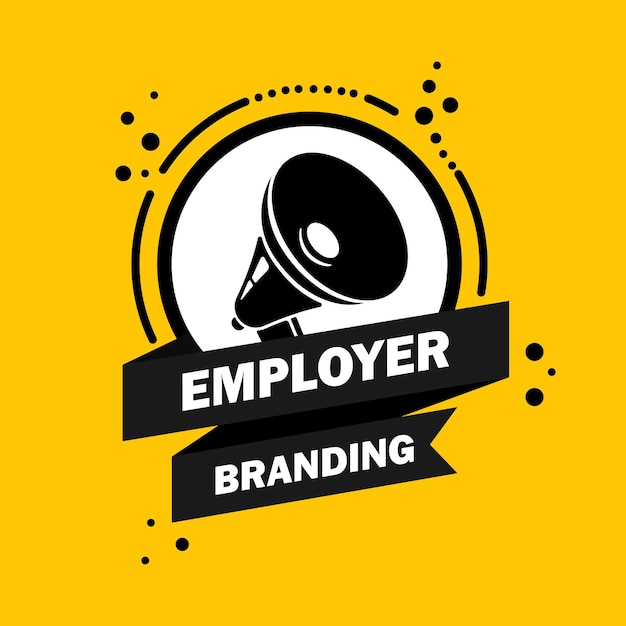 Employer branding. megafoon met employer branding tekstballon banner. luidspreker. label voor zaken, marketing en reclame. vector op geïsoleerde achtergrond. eps-10.