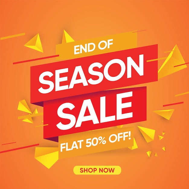 End of Season Sale Flat 50 Off Shop Now Vector banner