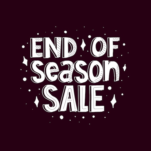 End of seasonal sale. vector illustration with hand drawing lettering, decor elements