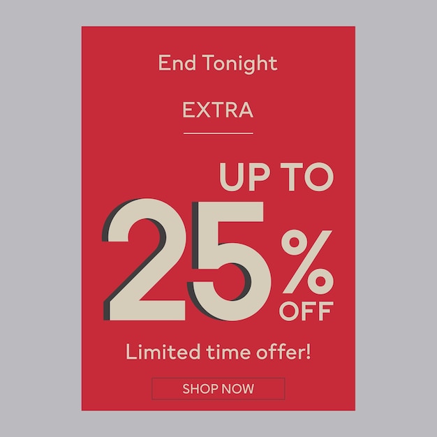 Vector end tonight extra sale 25 off discount promotion poster