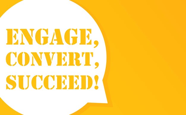 Engage convert success Речевой пузырь с Engage convert success text 2d illustration Плоский стиль Значок векторной линии для бизнеса и рекламы