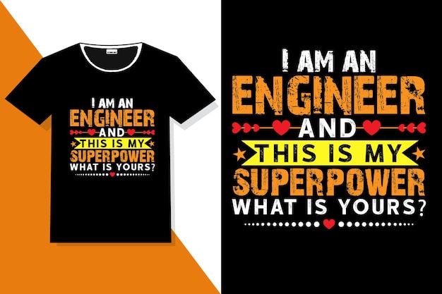 Vector engineer t shirt design or engineer typography