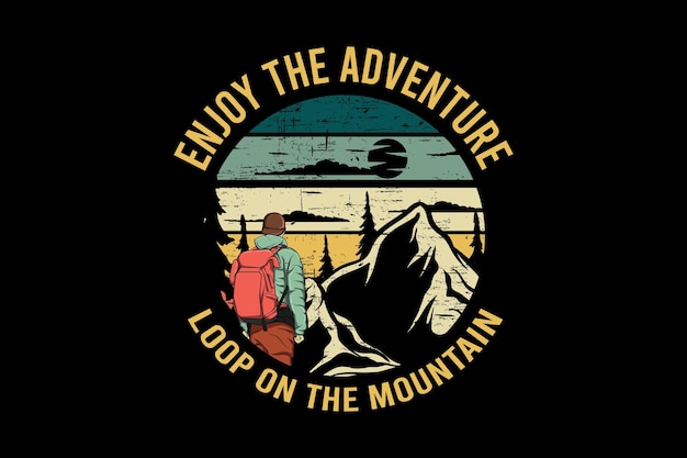 Enjoy the adventure retro vintage landscape