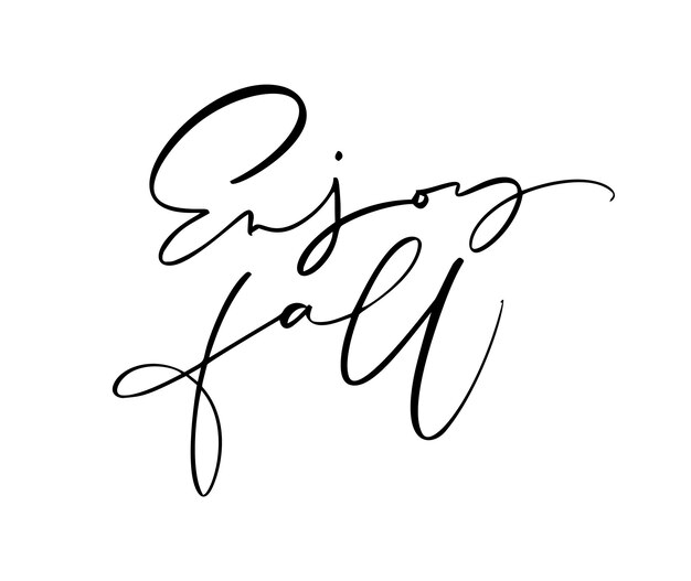 enjoy fall lettering calligraphy text isolated on white background hand drawn vector illustration