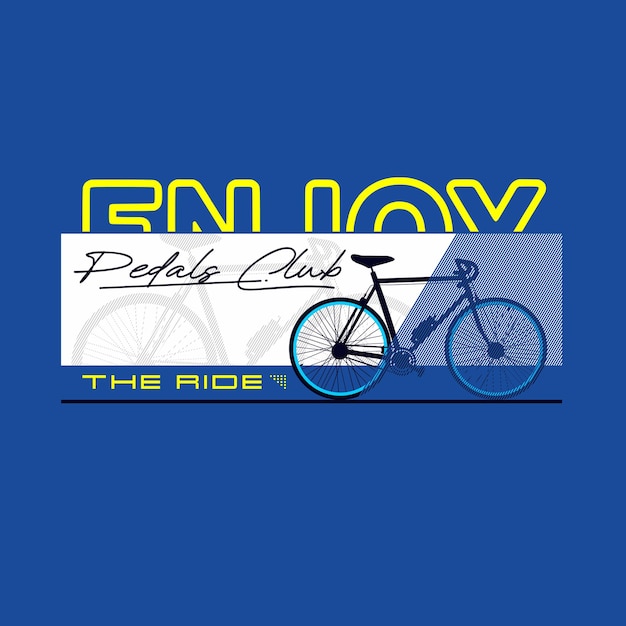 Enjoy the ridetypography design tshirt print vector