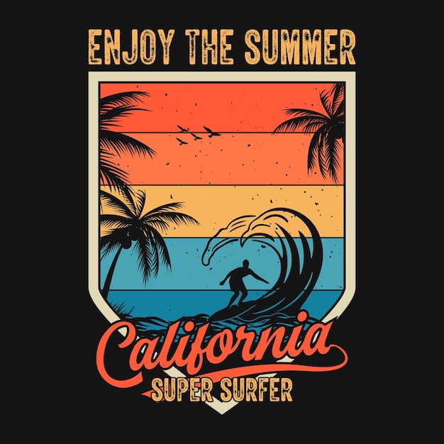 Godetevi l'estate california super surfer estate spiaggia t shirt design grafica vettoriale