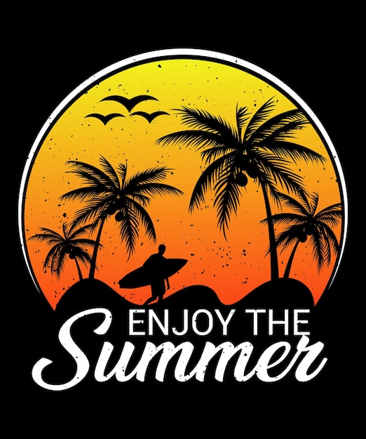 Enjoy the summer t shirt design.