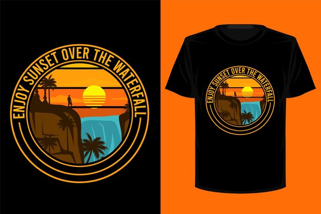 Enjoy sunset over the waterfall retro vintage t shirt design