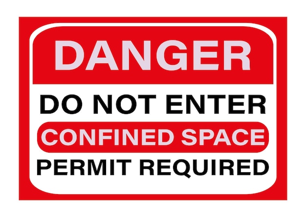 Vector do not enter permit required confined space sign vector eps10