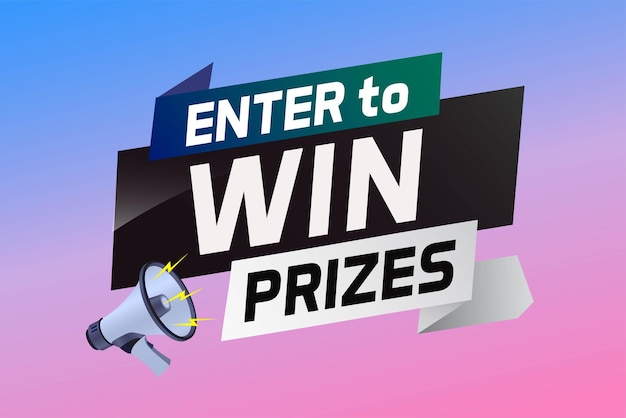 Enter to win prizes word concept vector illustration with megaphone and 3d style