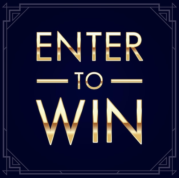 Enter to win vector sign, win a prize