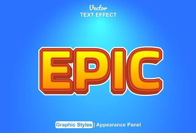 Epic text effect with graphic style and editable