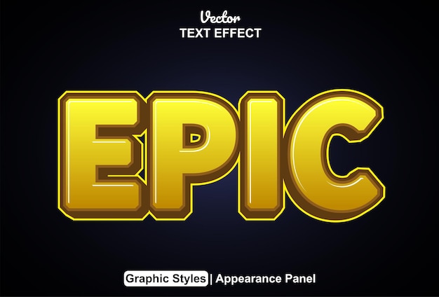 Epic text effect with graphic style and editable