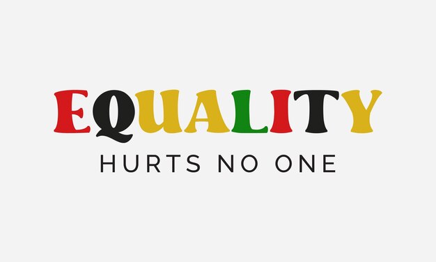 Equality hurts no one Black lives Matter quote retro typography sublimation on white background