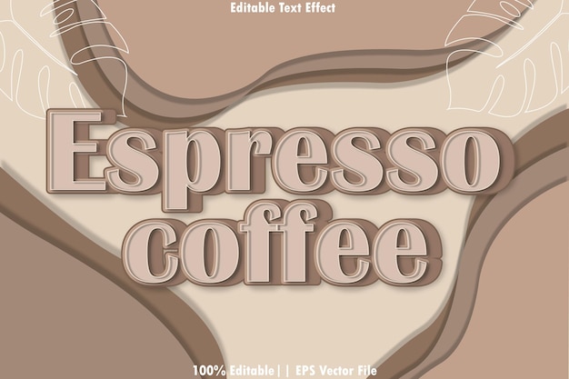 Vector espresso coffee editable text effect 3d emboss style