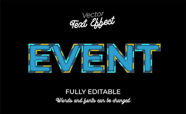 Event editable text effect