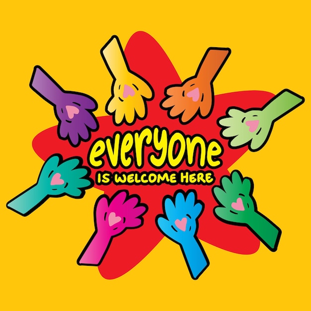 Vector everyone is welcome here, hand lettering. wall art poster for kindergarten classroom