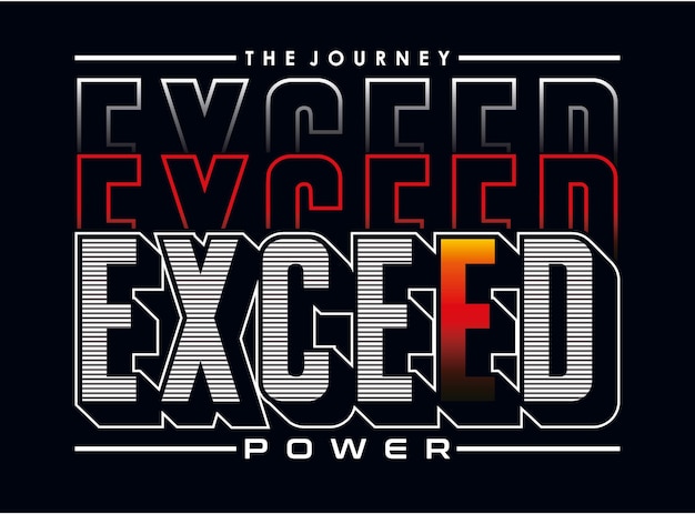 벡터 exceed power 벡터 타이포그래피 일러스트레이션 디자인 그래픽 인쇄