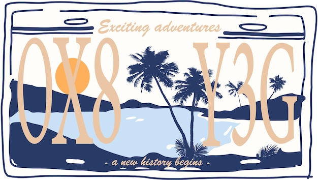 Exciting adventure new history begins american number plate graphic illustration for tshirt printing