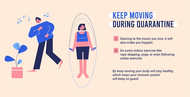 Exercise keep moving during quarantine illustration