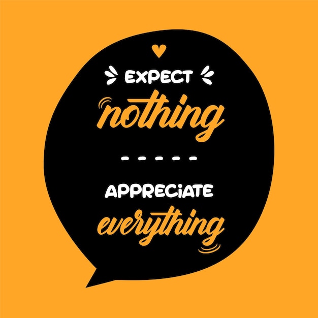 Vector expect_nothing_appreciate_everything