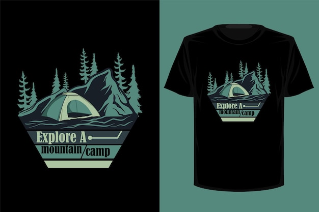 Explore a mountain camp retro vintage t shirt design