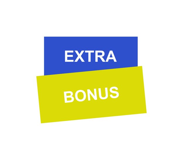 Extra bonuses