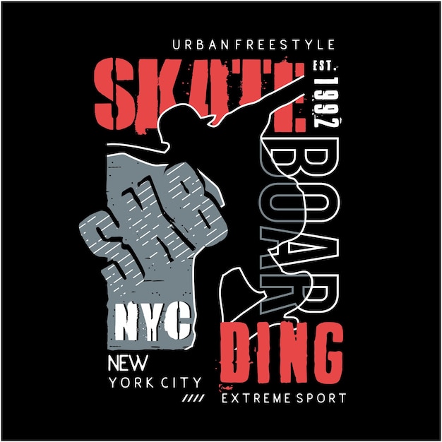 Vector extreme sport skateboarden grafische typografie voor casual t-shirtontwerp