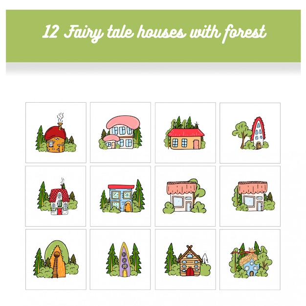 Fairy Tale houses in forests