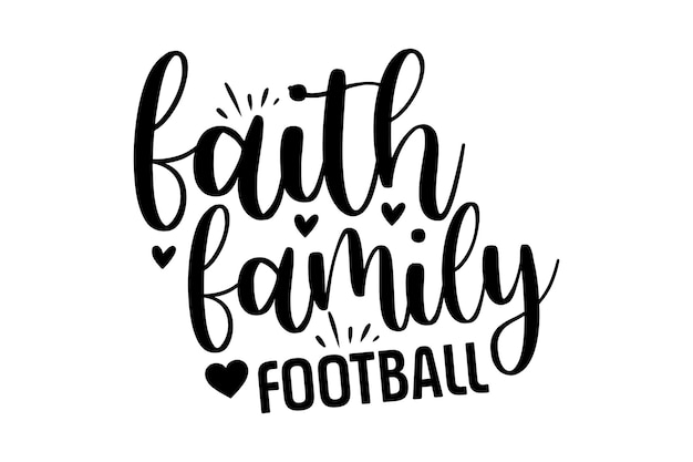 Premium Vector | Faith family football