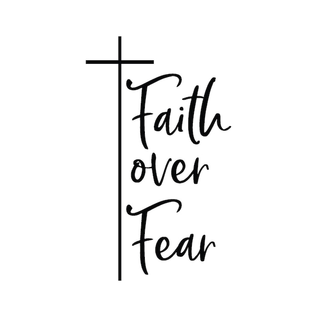 Illustrazione del design della maglietta tipografica faith over fear - vector sfondo nero