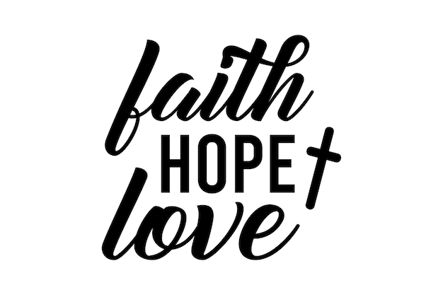 Faith Hope Love