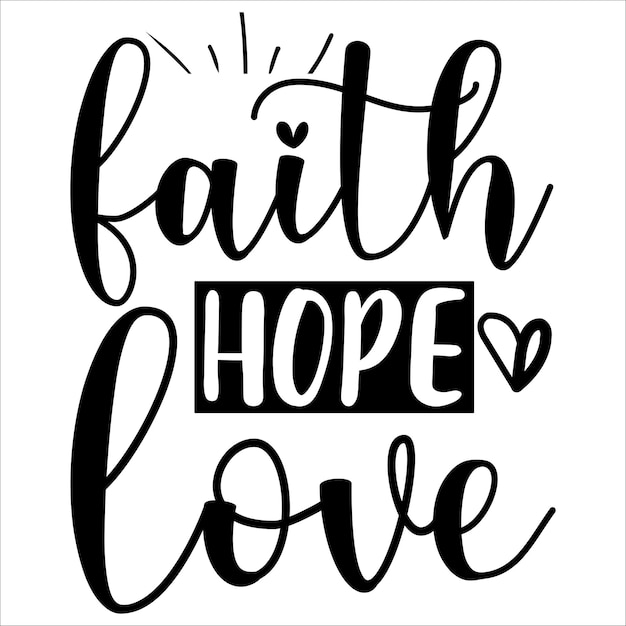 Faith Hope Love