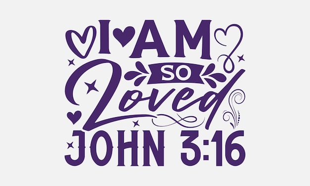 Vector faith svg typography tshirt design faith love quotes