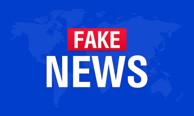 Fake news live on world map background Business technology fake news background Vector