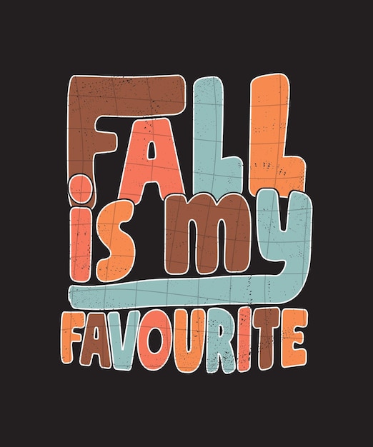 fall and autumn lettering, fall and autumn isolated hand-drawn groovy typography vintage t-shirt.