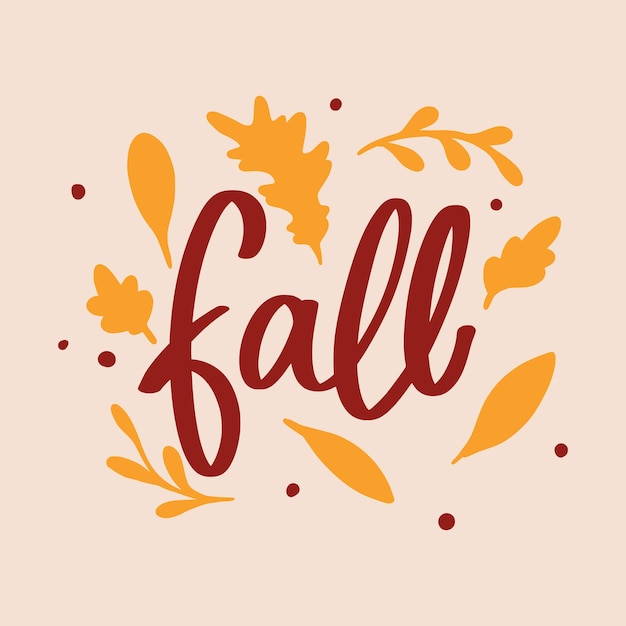 Vector fall lettering quotes for printable poster, card, t-shirt design, etc.