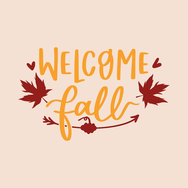 Fall Lettering Quotes For Printable Poster, Card, T-Shirt Design, etc.