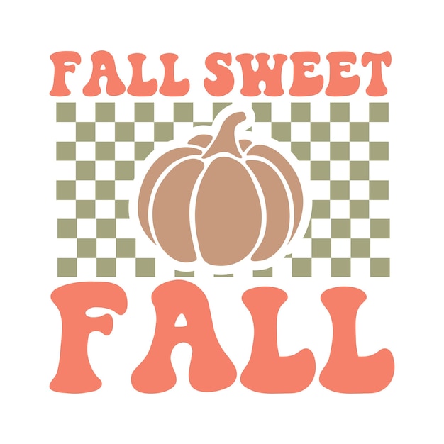 Fall sweet fall