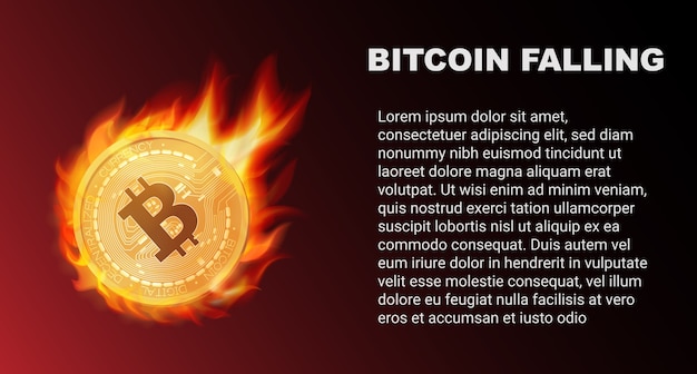 The falling of Bitcoin coin in fire during red market