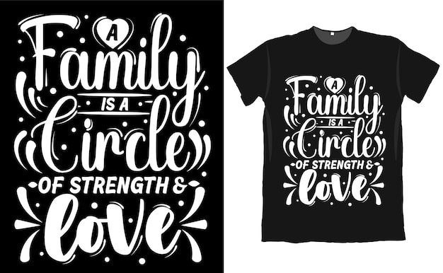 Vector familie is een cirkel van kracht en liefde t-shirtontwerp