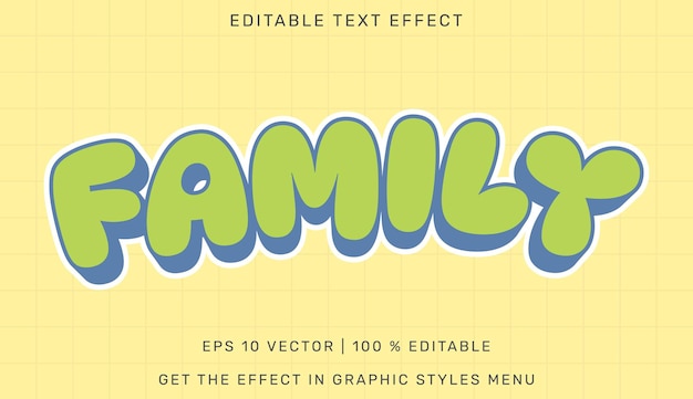 Family editable text effect template