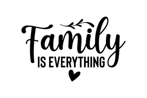 가족은 모든 것입니다.