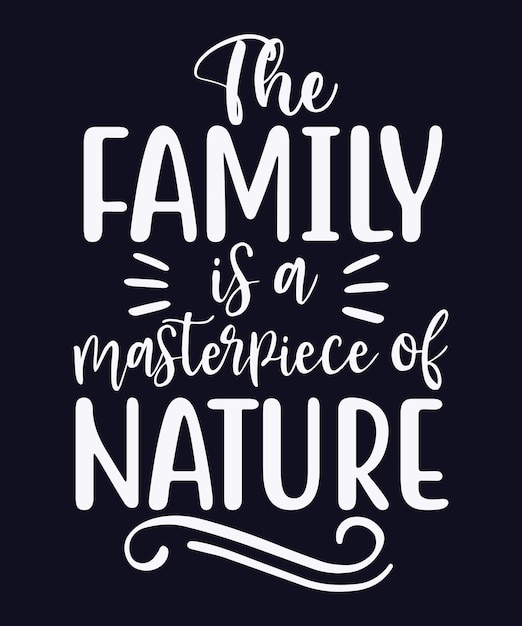 The Family is a masterpiece of nature SVG cut file design with navy blue background