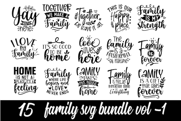 Premium Vector | Family lettering quotes vectors illustrations