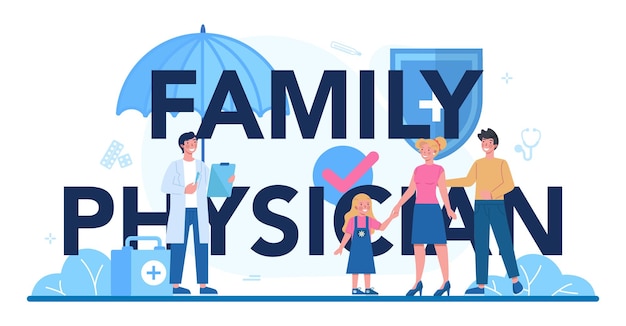 Vector family physician typographic header.