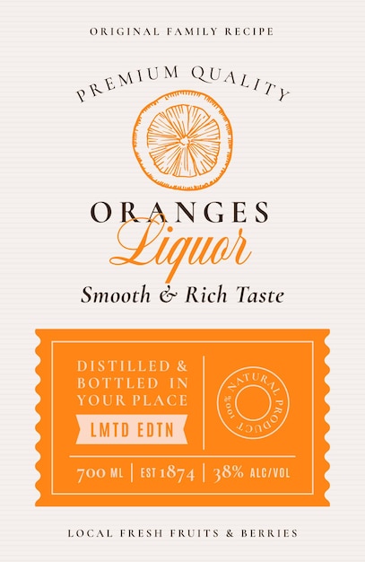 Family Recipe Oranges Liquor Acohol Label Abstract Vector Packaging Design Layout Modern Typography Banner with Hand Drawn Orange Citrus Silhouette Logo and Background