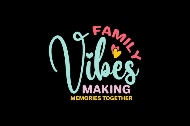 Family Vibes Samen herinneringen maken Vectorbestand