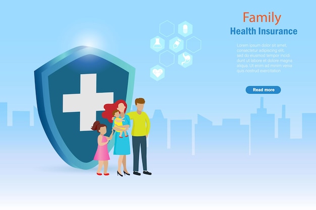 Family with medical shield insurance Medical and healthcare insurance planning for family protection